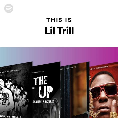 This Is Lil Trill Playlist By Spotify Spotify