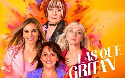 LAS QUE GRITAN En El Teatro Bellas Artes Una Comedia Imperdible