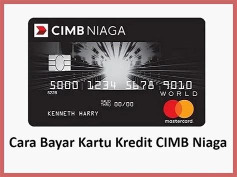 Cara Bayar Kartu Kredit CIMB Niaga Terbaru 2024 ATMnesia