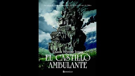 Reseña Del Castillo Ambulante Youtube