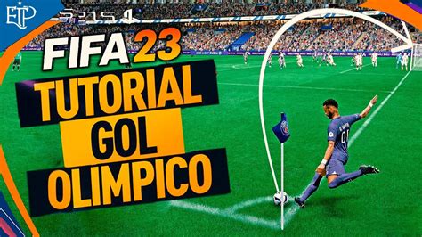 COMO hacer GOL OLÍMPICO en FIFA 23 TUTORIAL YouTube