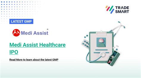 Medi Assist Healthcare Ipo Gmp Today Latest Gmp Ipo Date Price