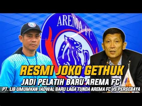 Resmi Arema Fc Ganti Pelatih Lagi Laga Tunda Arema Vs Persebaya Di