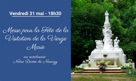 Messe pour la Fête de la Visitation de la Vierge Marie L Eglise