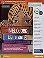 Nel Cuore Dei Libri Valori Generi Temi Ediz Verde Con Quaderno