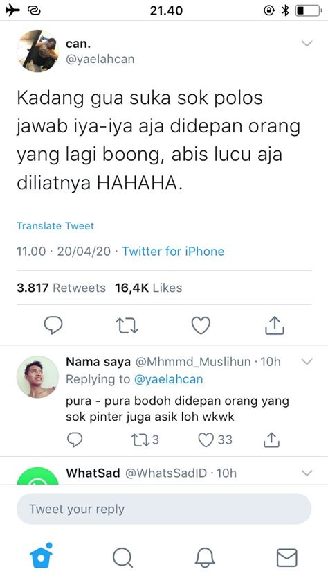 Pin Oleh Warah Idris Di Tweet Kata Kata Indah Teks Lucu Kata Kata