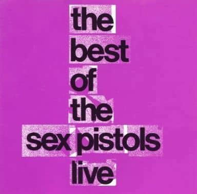 駿河屋 SEX PISTOLS THE BEST OF THE SEX PISTOLS LIVE 輸入盤 洋楽