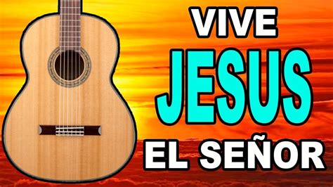 Como Tocar En Guitarra Vive Jes S El Se Or Acordes Sencillos Mi