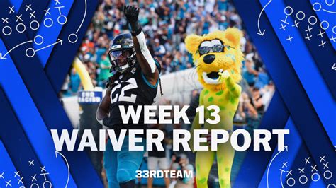 Fantasy Football Week 13 Waiver Wire Adds Drops And More The 33rd Team