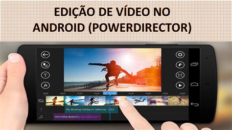 Melhor editor gratuito de vídeo para iPhone e Android em 2017