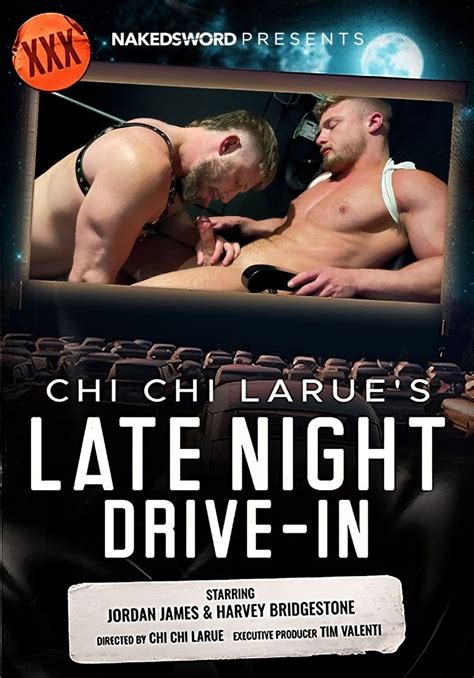 Naked Sword Chi Chi Larues Late Night Drive In Scene Harvey