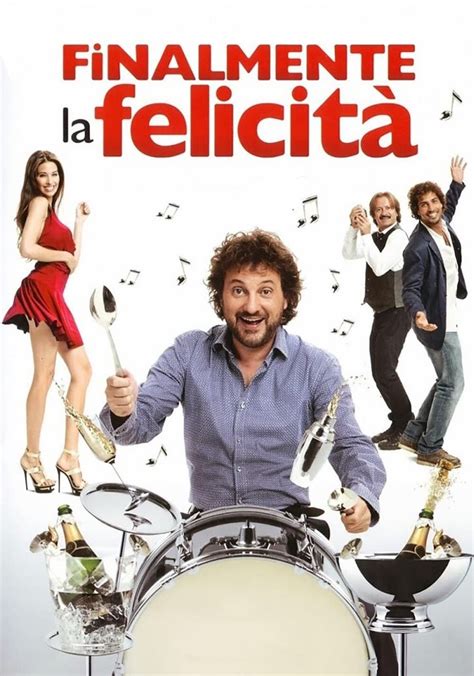 Finalmente La Felicità Film Guarda Streaming Online