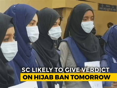 On Karnataka Hijab Ban Supreme Court Order Tomorrow Morning