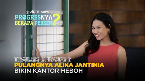 Progresnya Berapa Persen Trailer Episode 3 Michelle Ziudith Omar