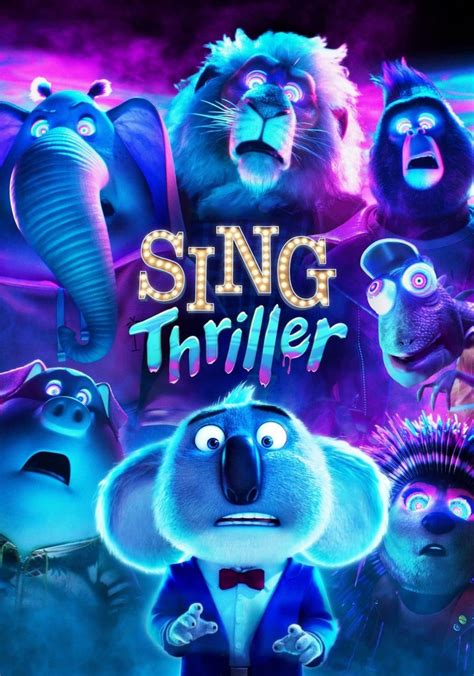 Sing Thriller Movie Watch Stream Online