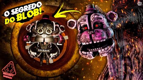 O Que Acontece No Jumpscare Secreto Do Blob Molten Freddy Five