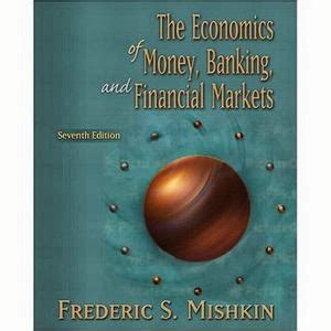 Economics Statistics The Economics Of Money Banking And Financial