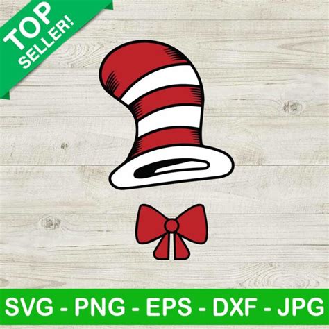 Dr Seuss Hat Svg Cat In The Hat Svg Hat And Bow Tie Svg Dr Seuss Svg