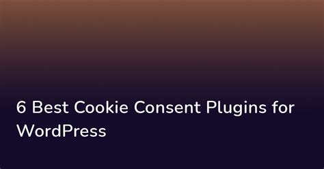 Best Cookie Consent Plugins For Wordpress