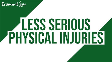 Article Less Serious Physical Injuries Criminal Law Discussion