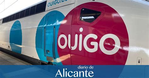 El Ave Low Cost De Ouigo Madrid Alicante Llega Con Retraso Diario De