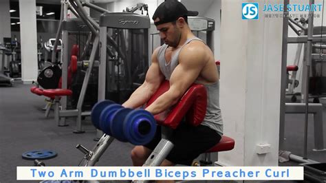 Two Arm Dumbbell Biceps Preacher Curl Youtube