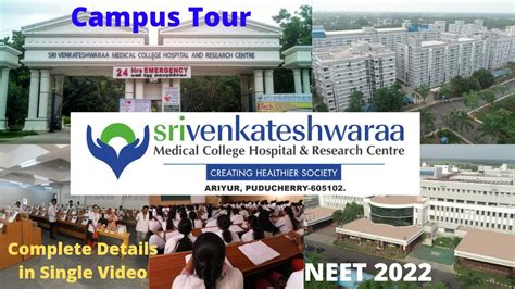 Sri Venkateswaraa Medical College Pondicherry Campus Tour NEET