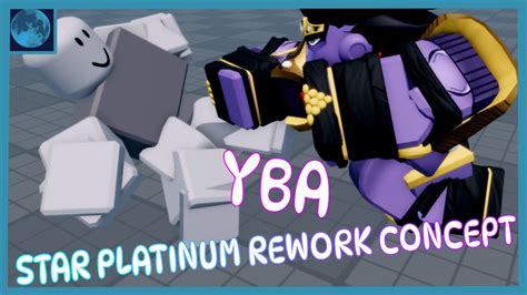 Roblox Your Bizarre Adventure Star Platinum Rework Concept For Yba