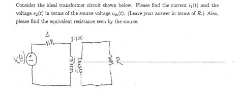 Solved Consider The Ideal Transformer Circuit Shown Below Please Find