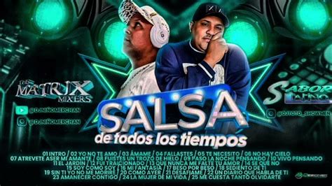 Salsa De Todos Los Tiempos Dj Toto Dj NiÑo Youtube