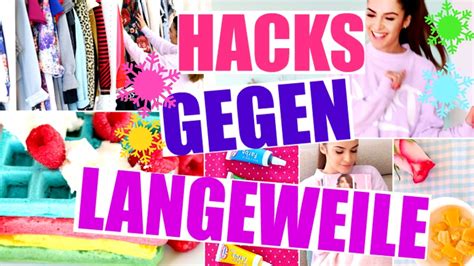 Life Hacks Gegen Langeweile Im Winter Diys Spiele Mehr