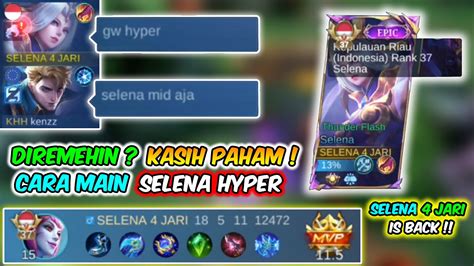 Selena Grandflame Kasih Paham Publik Cara Main Selena Hyper Di Mythic