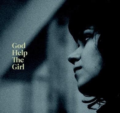 The Soundtrack For God Help The Girl Unveiled