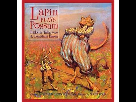 Lapin Plays Possum Cajun Folktales Readeuphoria Youtube