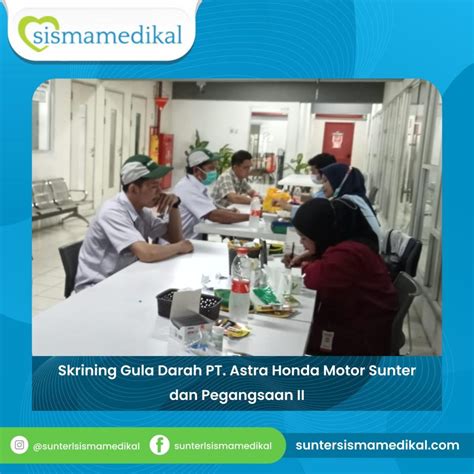 Skrining Gula Darah PT Astra Honda Motor Sunter Dan Pegangsaan II