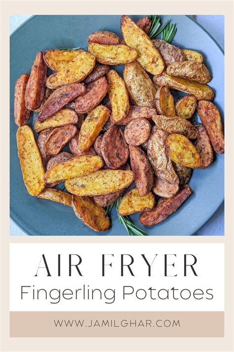 Quick And Easy Air Fried Fingerling Potatoes