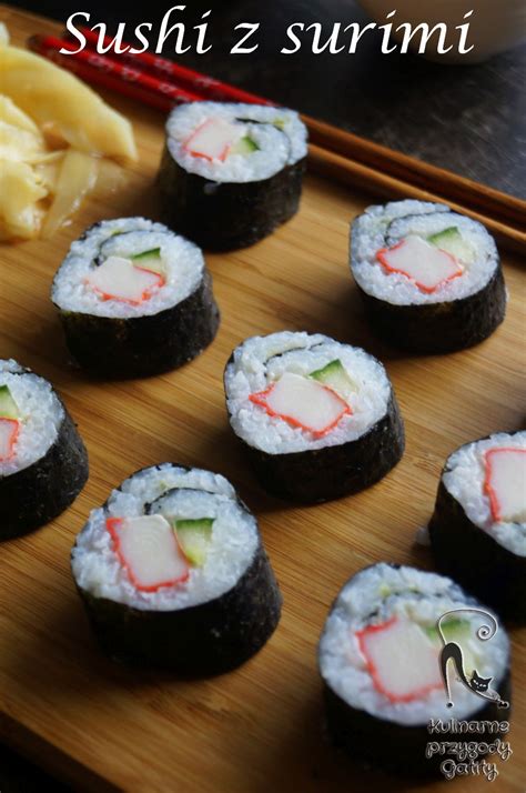 Domowe Sushi Maki Z Surimi Kulinarne Przygody Gatity Przepisy