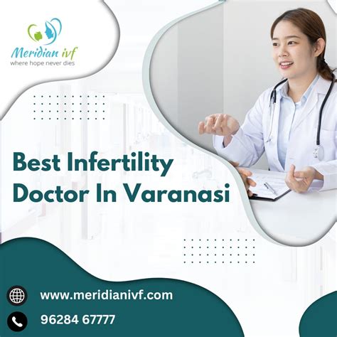 Best Infertility Doctor In Varanasi Meridian Ivf Medium