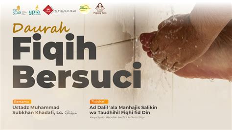 03 DAURAH FIQIH BERSUCI Ustadz Muhammad Subhan Khadafi Lc YouTube