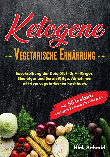 Ketogene Vegetarische Ern Hrung Beschreibung Der Keto Di T F R