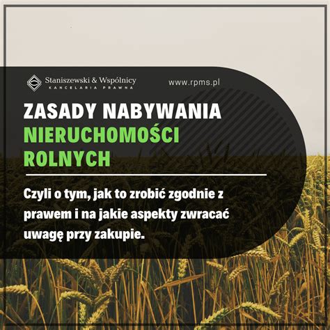 Zasady Nabywania Nieruchomo Ci Rolnych Kancelaria Rpms