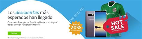 Ofertas Movistar Hot Sale Descuentos Y Playera De La Selecci N Gratis En La Compra De Un