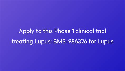 Bms 986326 For Lupus Clinical Trial 2024 Power