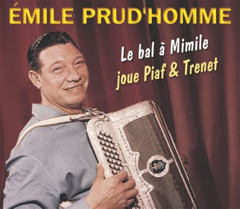 Amazon MusicでÉmile Prud hommeのLe Bal A Mimile Joue Piaf Et Trenetを再生する