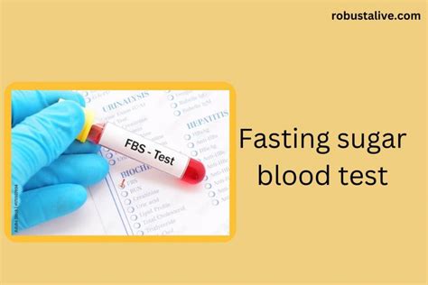 Fasting Sugar Blood Test – Testing and Healthy levels