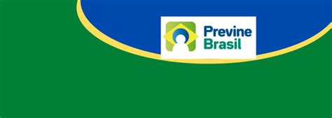 Previne Brasil Ministério da Saúde atualiza notas técnicas sobre