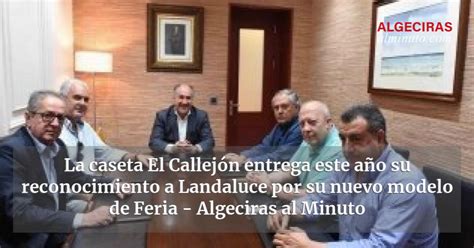 La Caseta El Callej N Entrega Este A O Su Reconocimiento A Landaluce