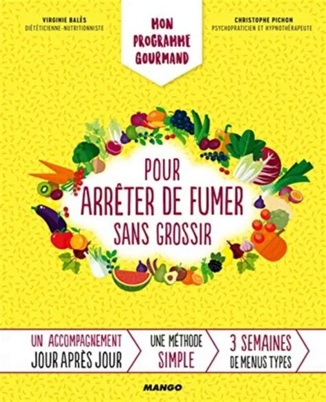 MON PROGRAMME POUR arrêter de fumer sans grossir Neuf EUR 11 80