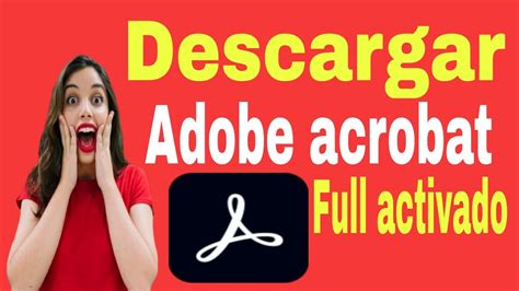 DESCARGAR ADOBE ACROBAT PRO DC 2023 FULL ACTIVADO EN ESPAÑOL