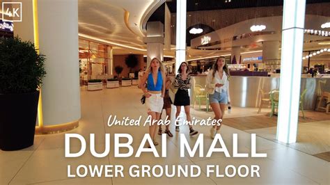 Dubai Mall Walking Tour 4k Lower Ground Floor Mall Walk 60fps